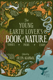 Front cover of the book 'The Young Earth Lover's Book of Nature' by Edited by Agarwal, Deepa.