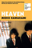 Heaven -- PaperbackÐ   by Mieko Kawakami