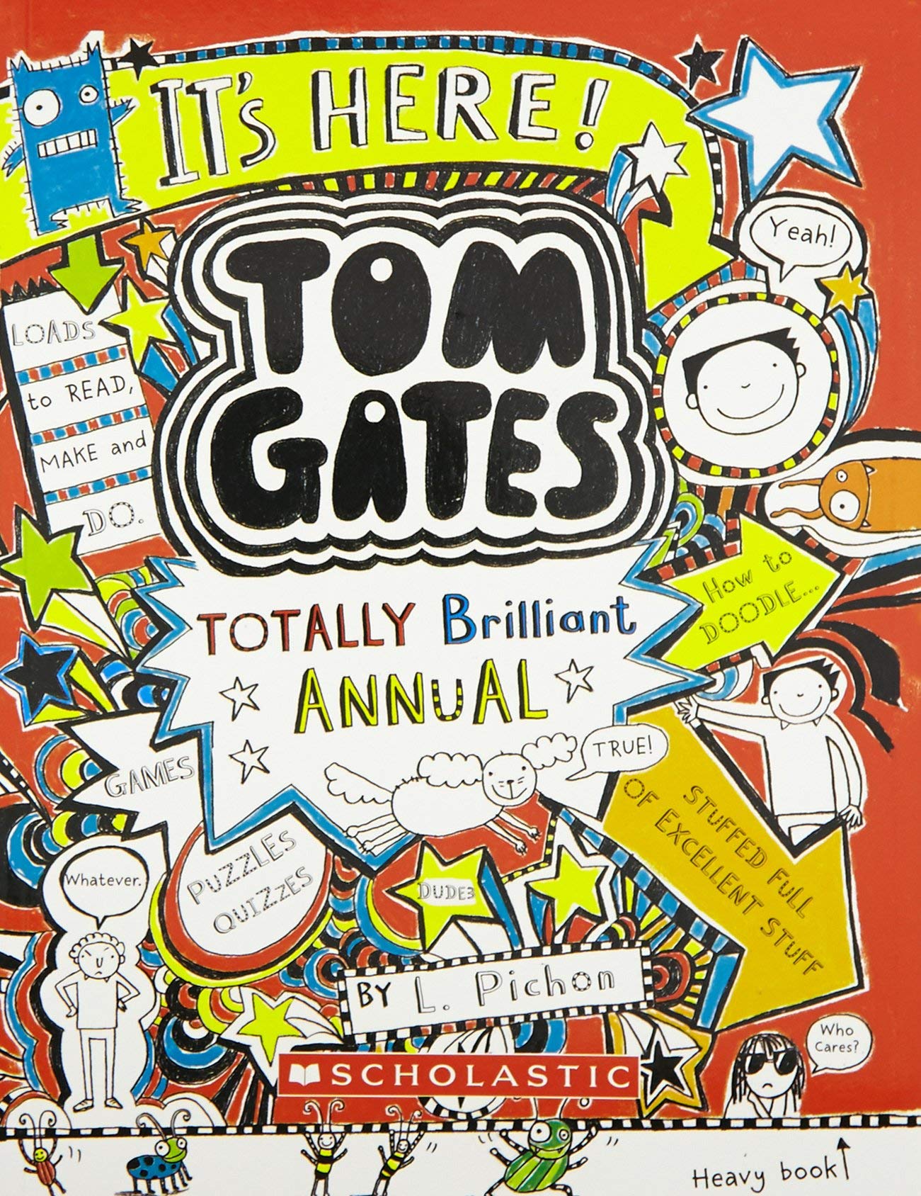 Front cover of the Paperback book 'Tom Gates: Totally Brilliant Activity Book Liz Pichon' by Liz Pichon.