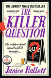 Front cover of the book 'The killer question' by Janice Hallett.