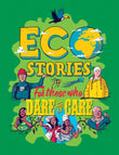 Front cover of the book 'Eco Stories For those That Dare To Care' by Hubbard, Ben.