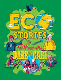 Front cover of the book 'Eco Stories For those That Dare To Care' by Hubbard, Ben.