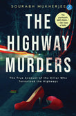 Front cover of the book 'The Highway Murders' by Sourabh Mukherjee.