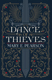 Front cover of the book 'Dance of Thieves: the sensational young adult fantasy from a New York Times bestselling author' by Marry E Pearson.