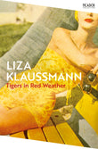 Front cover of the book 'Picador Tigers in Red Weather.' by Liza Klaussmann.