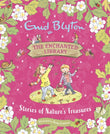 Front cover of the book 'Stories of Nature's Treasures (The Enchanted Library)' by Enid Blyton.