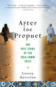 Front cover of the book 'After the Prophet: The Epic Story of the Shia-Sunni Split in Islam' by Hazleton Lesley.