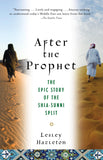 Front cover of the book 'After the Prophet: The Epic Story of the Shia-Sunni Split in Islam' by Hazleton Lesley.