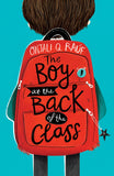 Front cover of the book 'Boy At The Back Of The Class' by Onjali Q. Rauf.