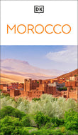 Front cover of the book 'DK Morocco (Travel Guide)' by Dk.