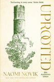 Front cover of the book 'Uprooted' by Naomi Novik.