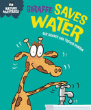 Front cover of the book 'Nature Matters: Giraffe Saves Water' by Sue Graves.
