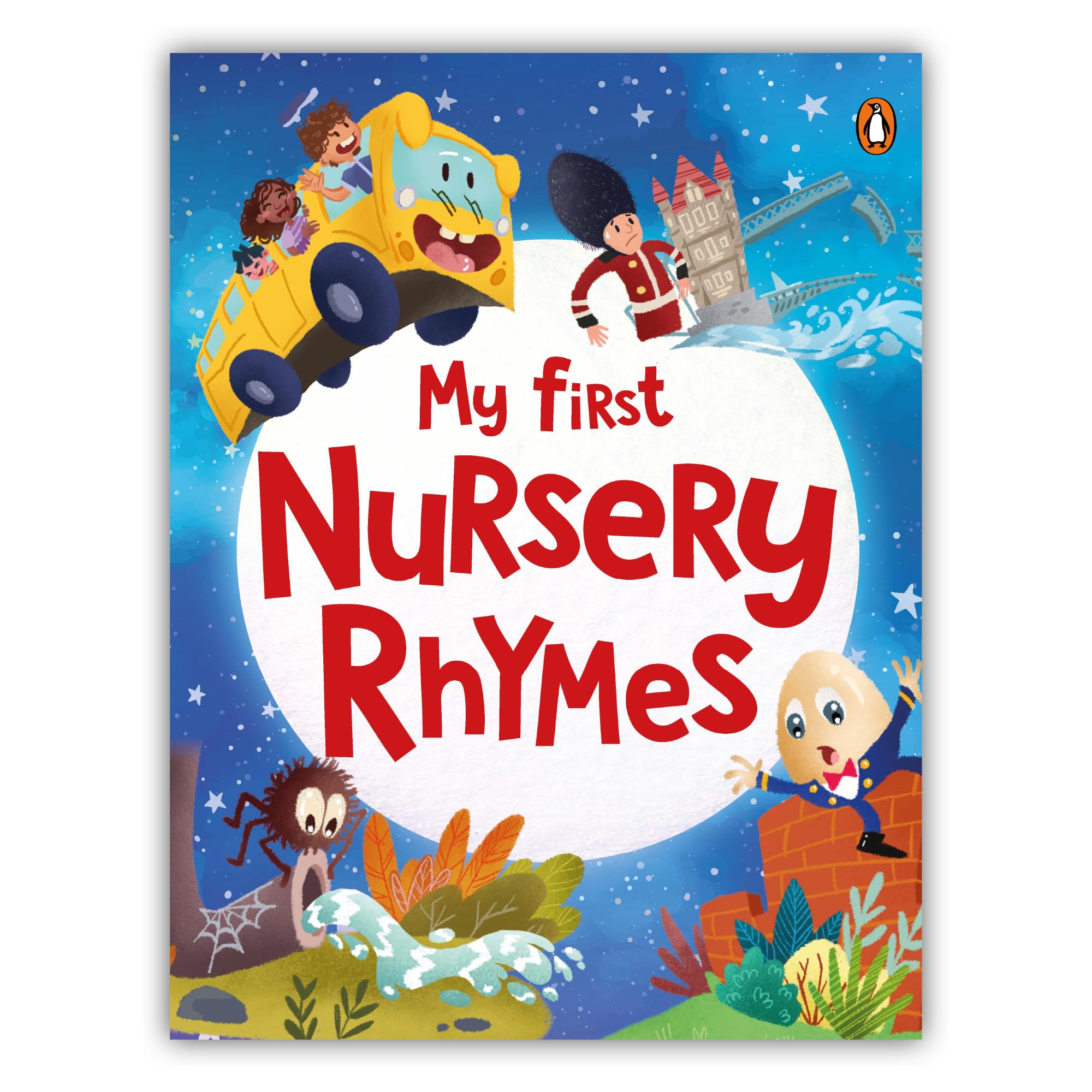 Front cover of the book 'My First Nursery Rhymes: A Beautifully Illustrated Collection of Classic Nursery Rhymes | Ages 2+ [Penguin Early Learnin' by Penguin.
