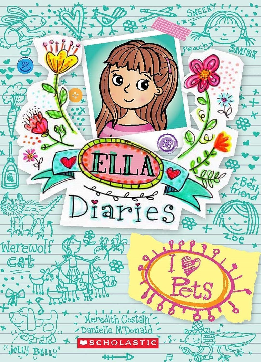 Front cover of the book 'Ella Diaries #3: I Heart Pets' by Meredith Costain.