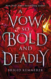 Front cover of the book 'A Vow So Bold and Deadly (Cursebreaker)' by Brigid Kemmerer.