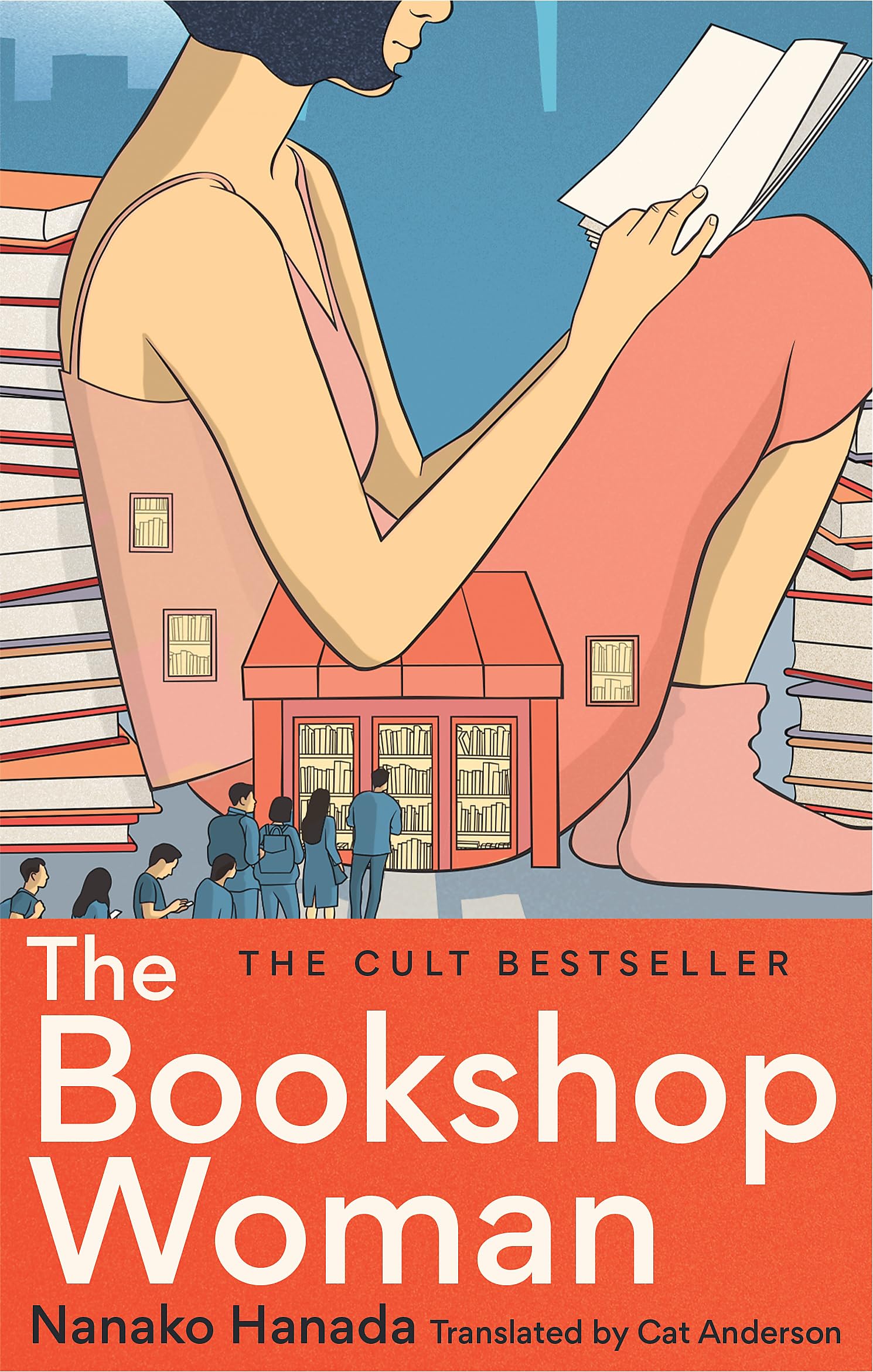 Front cover of the book 'The Bookshop Woman: A book about books about books' by Nanako Hanada, translated by Cat Anderson.
