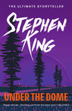 Front cover of the book 'Under The Dome' by King, Stephen.