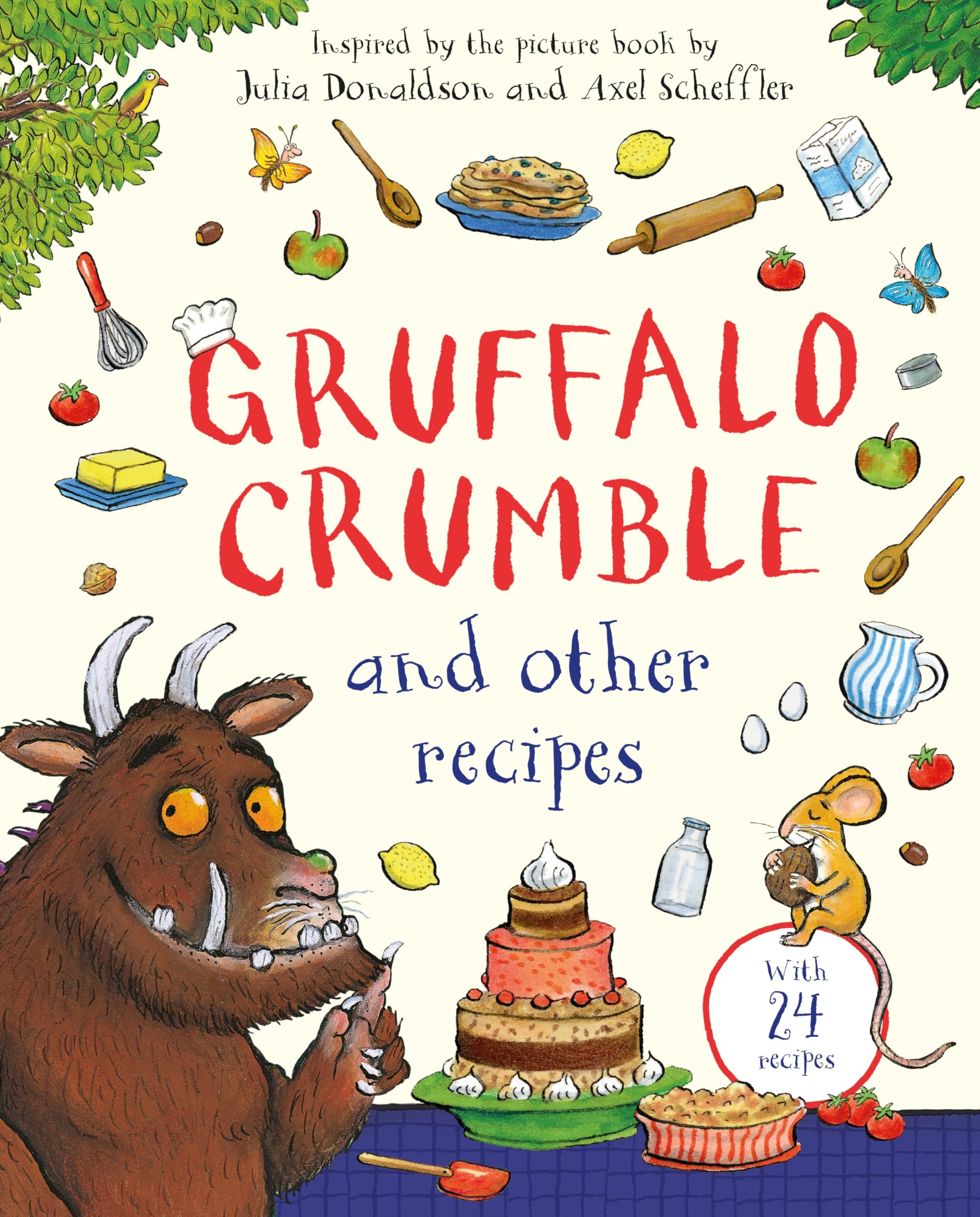 Front cover of the book 'MACMILLAN Gruffalo Crumble and Other Recipes.' by Julia Donaldson.