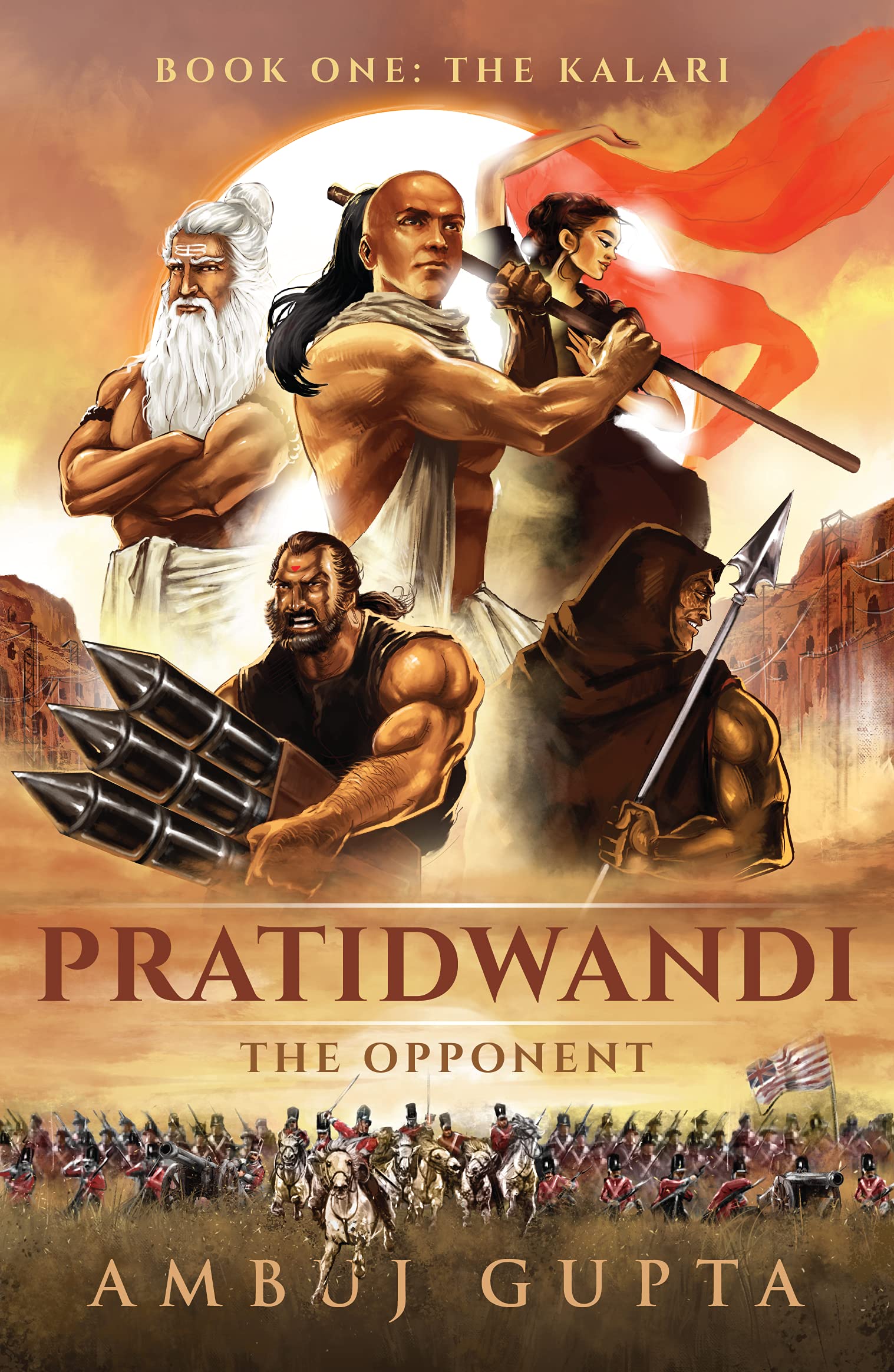 Front cover of the book 'Pratidwandi: The Opponent' by Ambuj Gupta.
