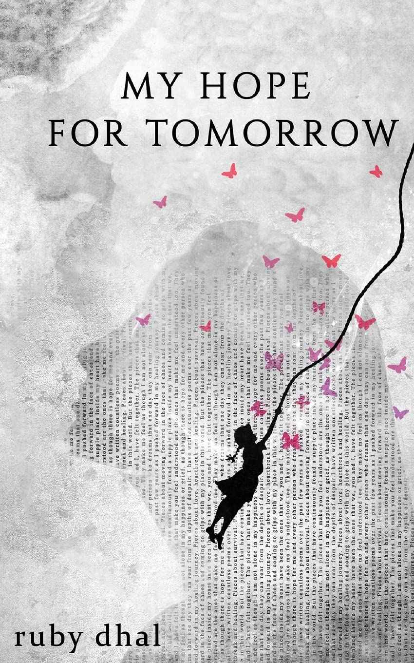 My Hope For Tomorrow: -  PaperbackÐ   by Ruby Dhal