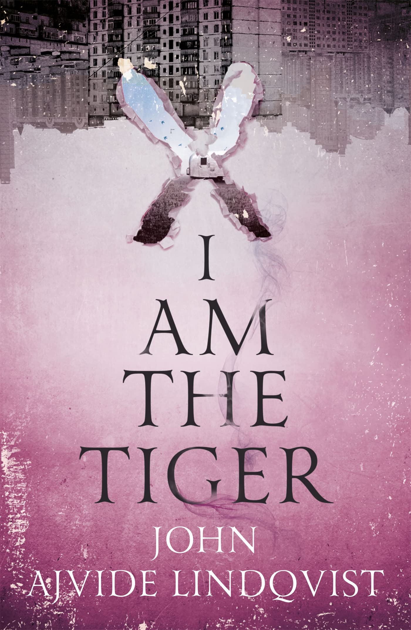 Front cover of the book 'I Am the Tiger' by Ajvide Lindqvist, John.