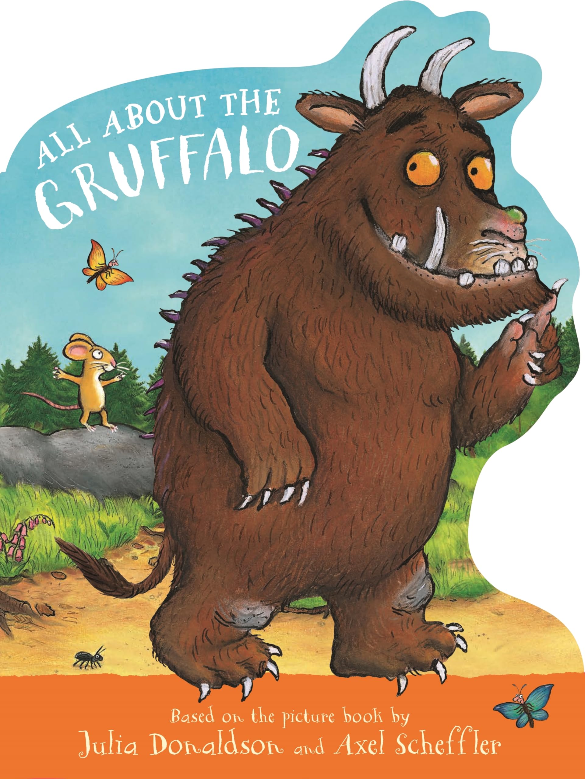 Front cover of the Board Book book 'All About the Gruffalo: A shaped board book, perfect for little paws!' by Julia Donaldson.