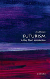 Futurism: A Very Short Introduction |9780192871008|