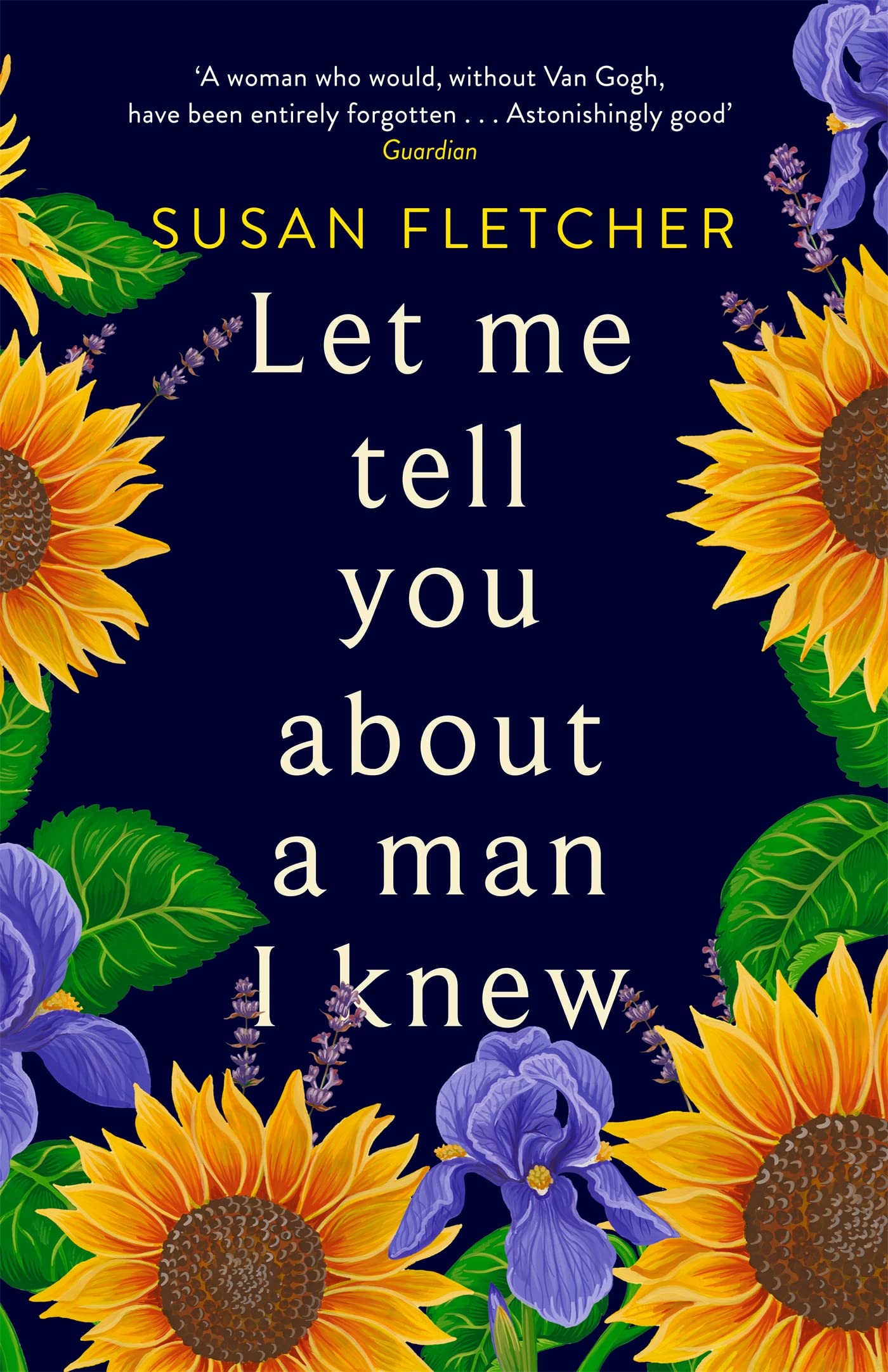 Front cover of the book 'Let Me Tell You About A Man I Knew' by Susan Fletcher.