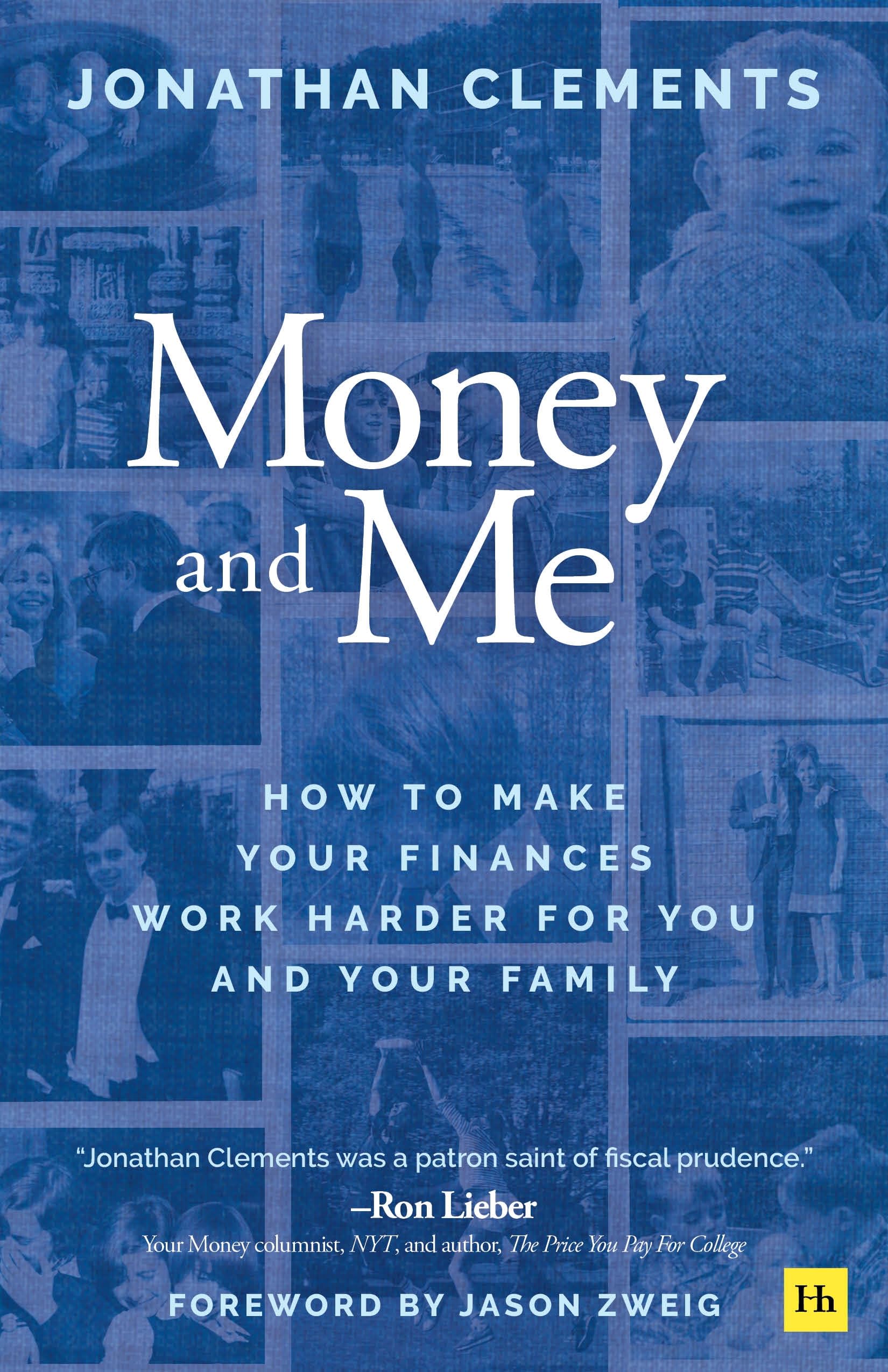 Front cover of the book 'Money and Me' by Jonathan Clements.