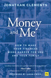 Front cover of the book 'Money and Me' by Jonathan Clements.