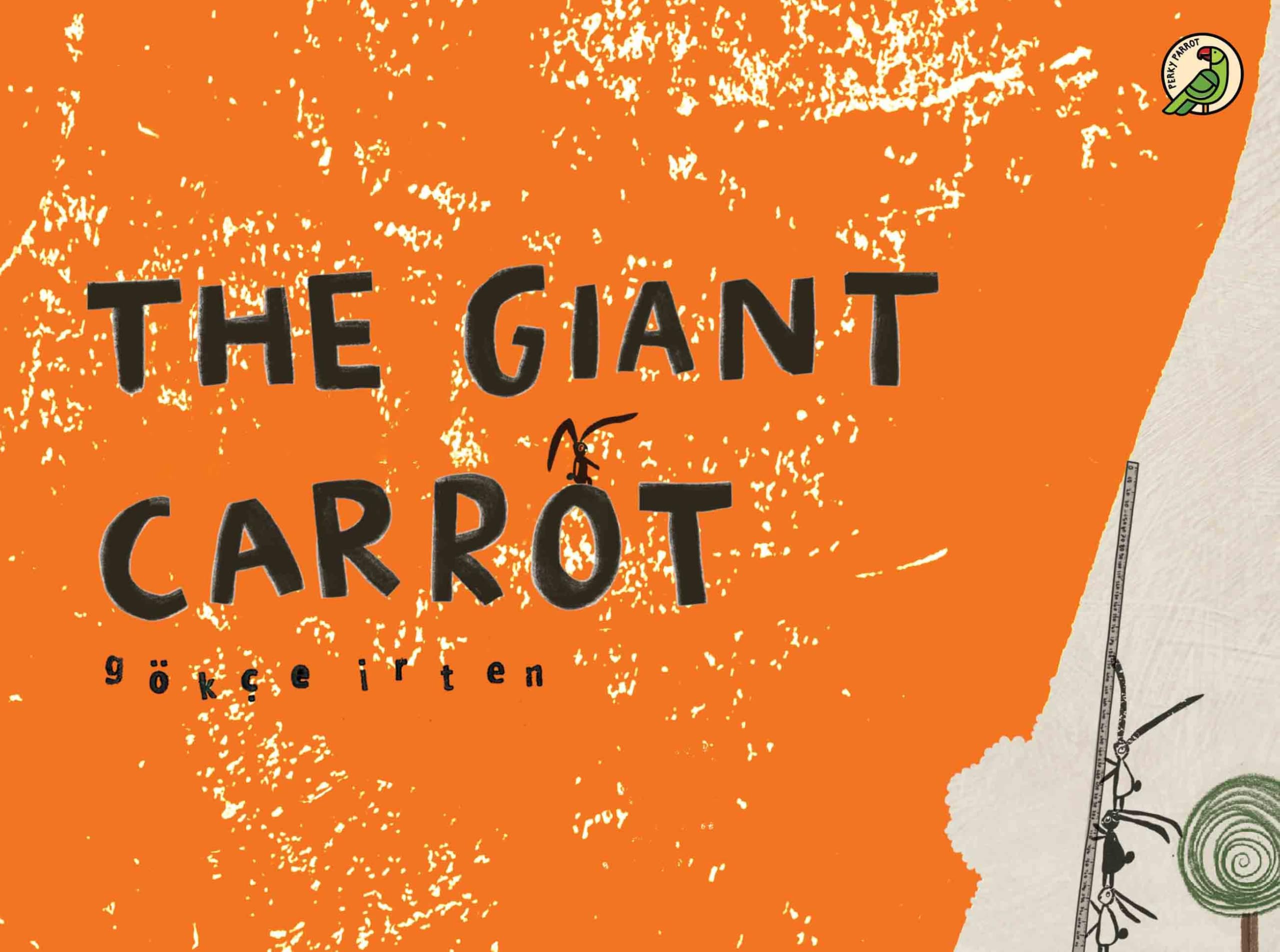 Front cover of the book 'Niyogi Books The Giant Carrot' by Gokce Irten.