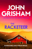 Front cover of the Paperback book 'Hodder Paperback The Racketeer The gripping crime thriller from the number 1 Sunday Times bestselling author.' by John Grisham.