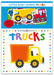 Front cover of the book 'Little Baby Learns: Trucks' by Roger Priddy.