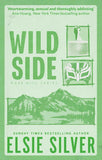 Wild Side: PaperbackÐ by Elsie Silver (Author)