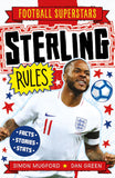 Front cover of the book 'Soccer Superstars: Sterling Rules' by Mugford, Simon.