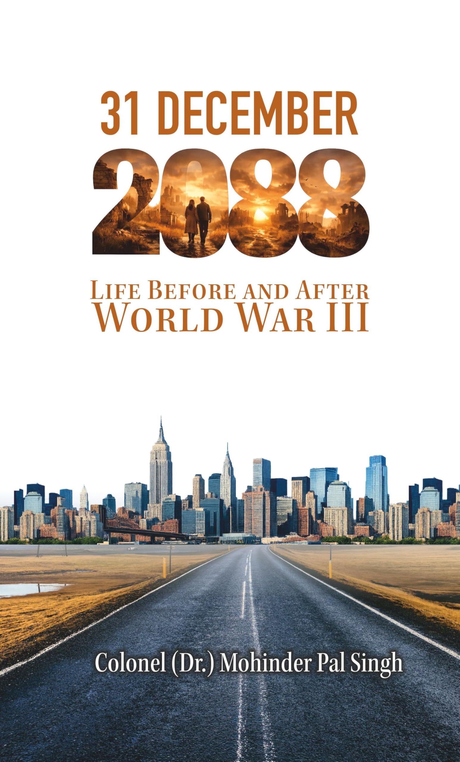 Front cover of the book '31-12-2088: Life before and after world war III' by Pentagon.