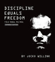 Discipline Equals Freedom: Field Manual Mk1-MOD1 NYBooksHub