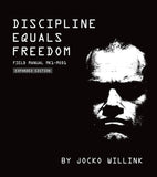 Discipline Equals Freedom: Field Manual Mk1-MOD1 NYBooksHub