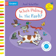 Front cover of the book 'Who's Hiding in the Park?: A Felt Flaps Book (Campbell Axel Scheffler)' by Axel Scheffler.
