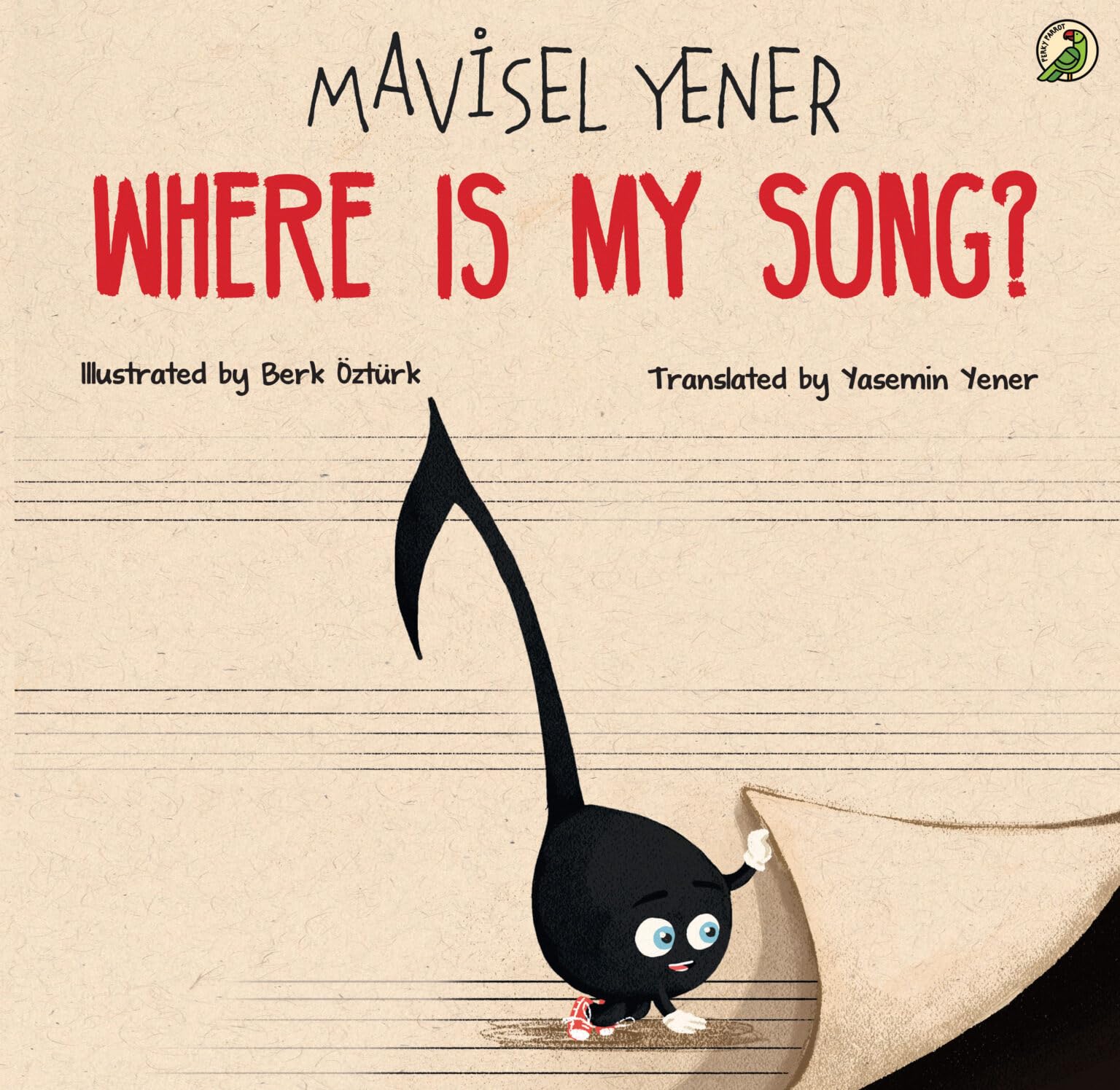 Front cover of the book 'Niyogi Books Pvt. Ltd. Where is My Song' by Mavisel Yener.