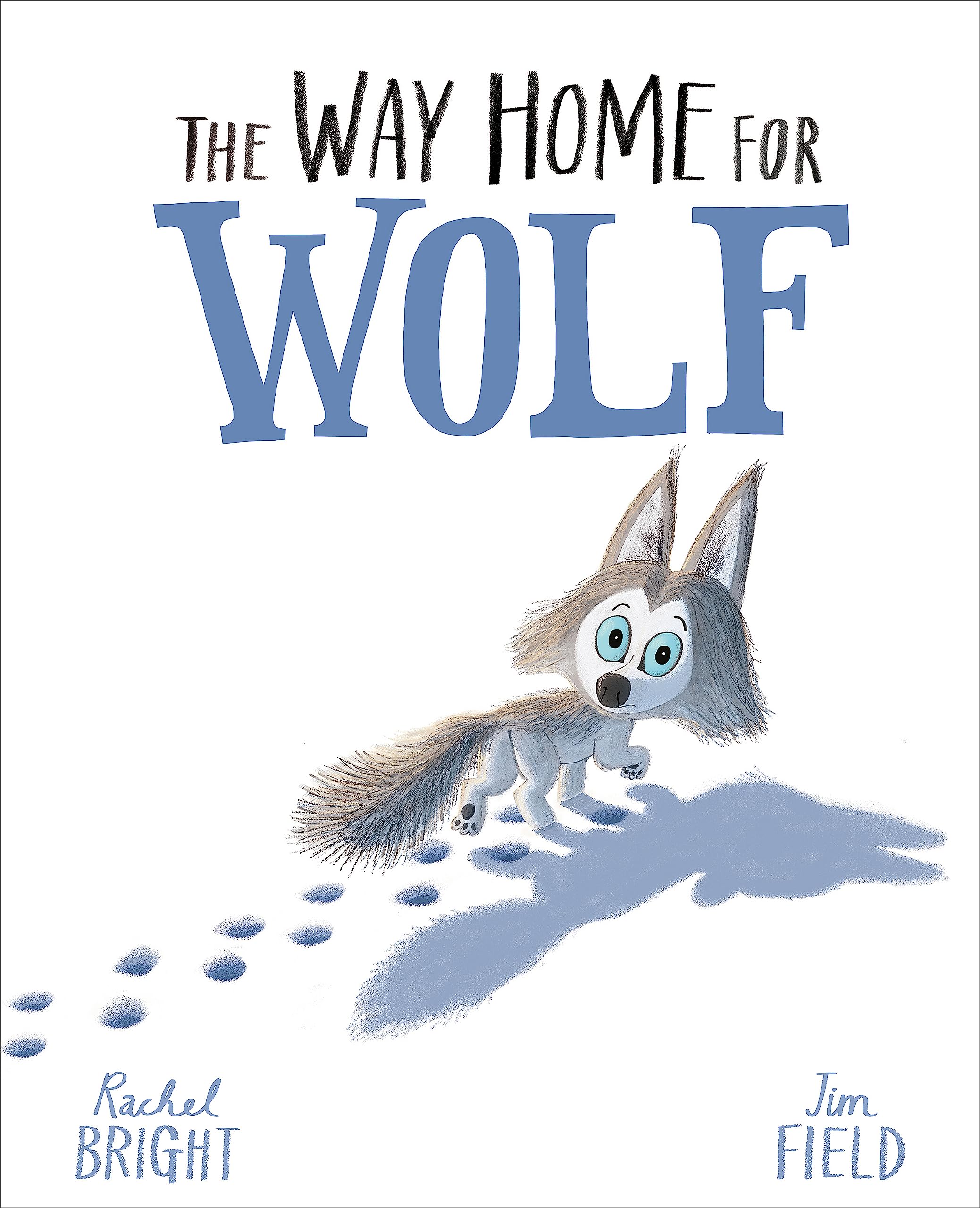 Front cover of the book 'Way Home For Wolf' by Bright, Rachel.