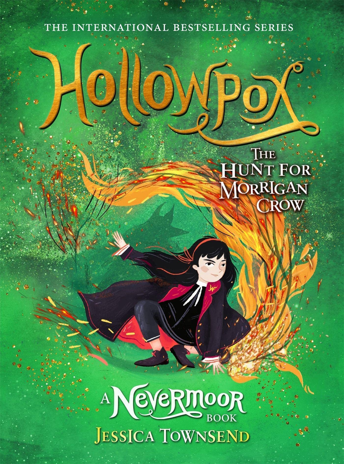 Front cover of the book 'Hollowpox (Book 3)' by Townsend, Jessica.
