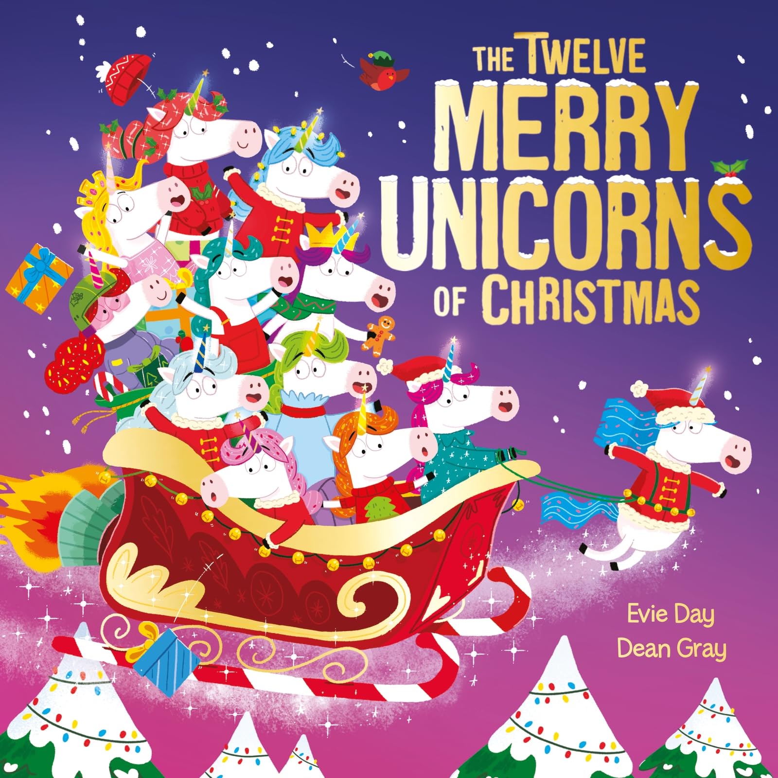 Front cover of the book 'The Twelve Merry Unicorns of Christmas: A laugh-out-loud singalong festive gift' by Evie Day.