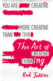 Front cover of the book 'The Art of Creative Thinking' by Judkins, Rod.