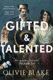 Front cover of the book 'Gifted & talented' by Olivie Blake.