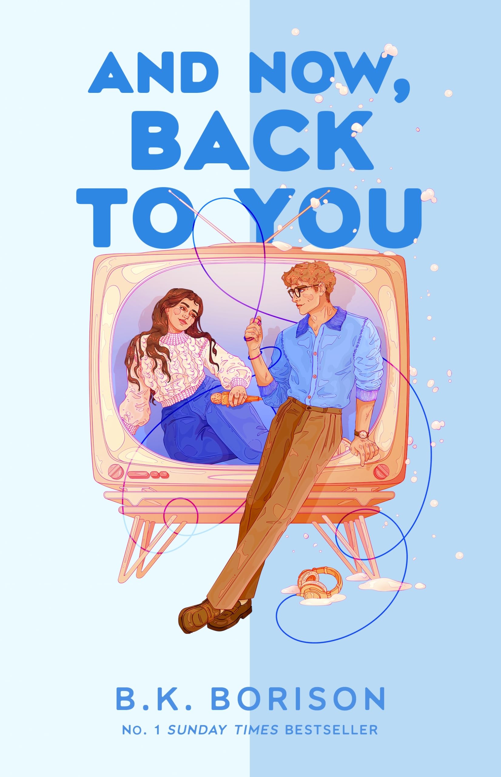Front cover of the book 'And now, back to you' by B K Borison.