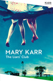 Front cover of the book 'Picador The Liars Club.' by Mary Karr.