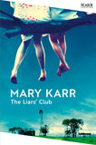 Front cover of the book 'Picador The Liars Club.' by Mary Karr.