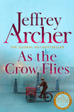 Front cover of the book 'As the Crow Flies' by Jeffrey Archer.