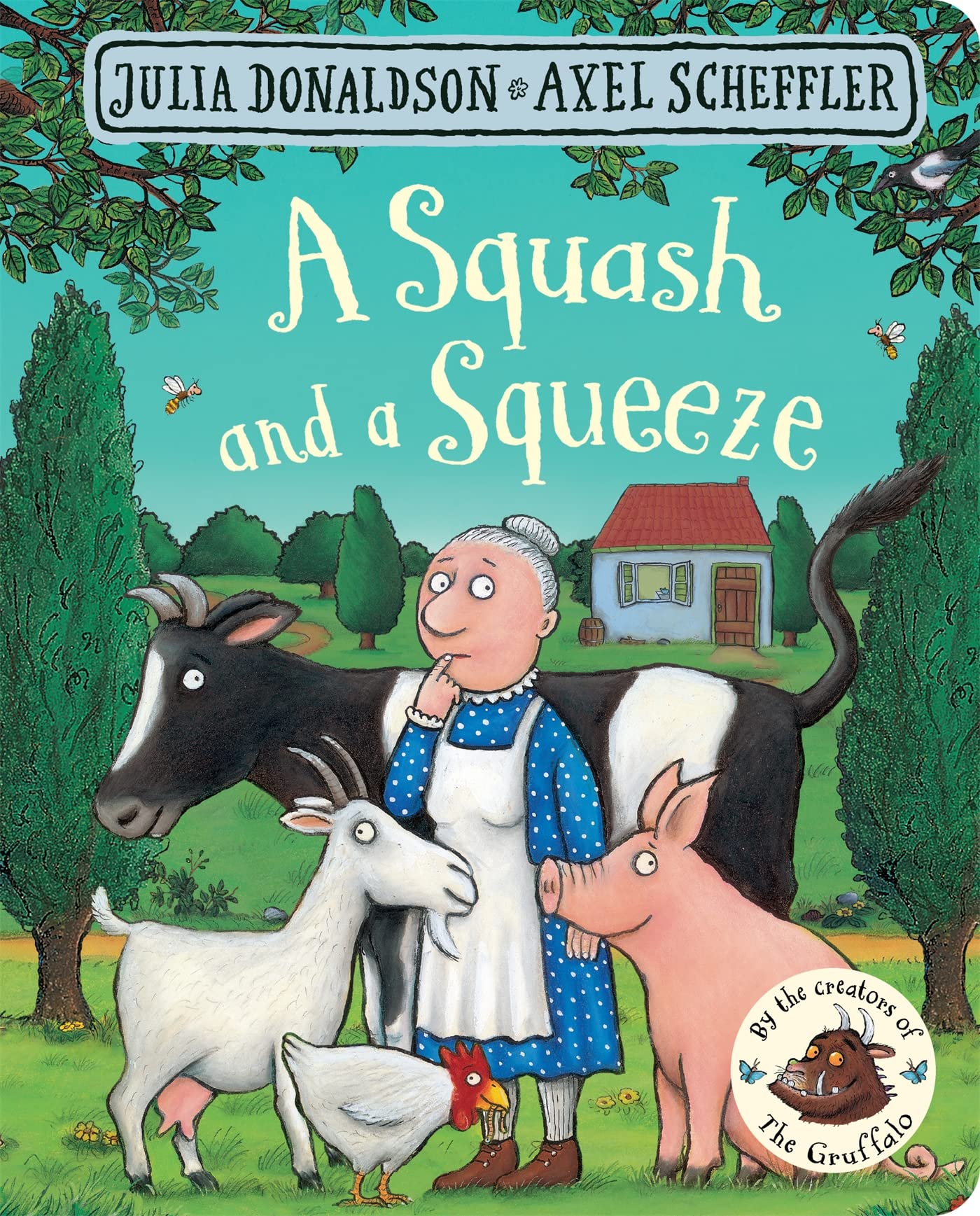 Front cover of the book 'A Squash and a Squeeze' by Julia Donaldson.